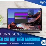 Ung-Dung-Nen-Cai-Dat-Tren-Macbook