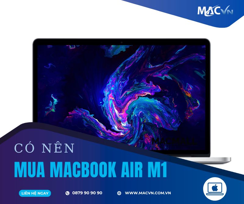 co-nen-mua-macbook-air-m1