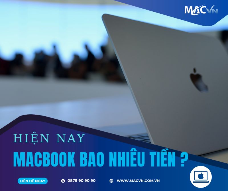 MacBook Bao Nhiêu Tiền