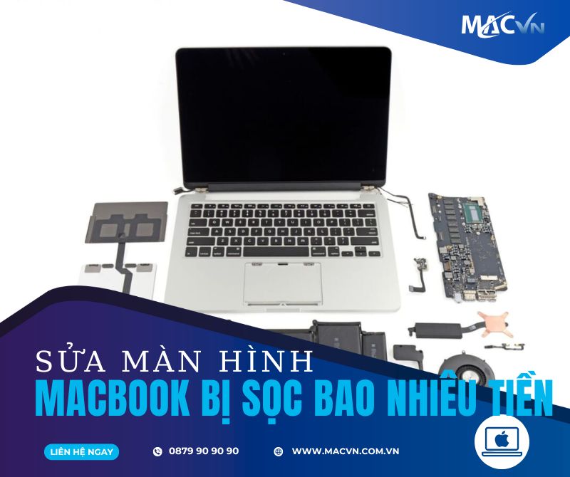 sửa màn hình macbook bị sọc bao nhiêu tiền