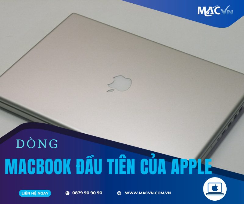 macbook đầu tiên