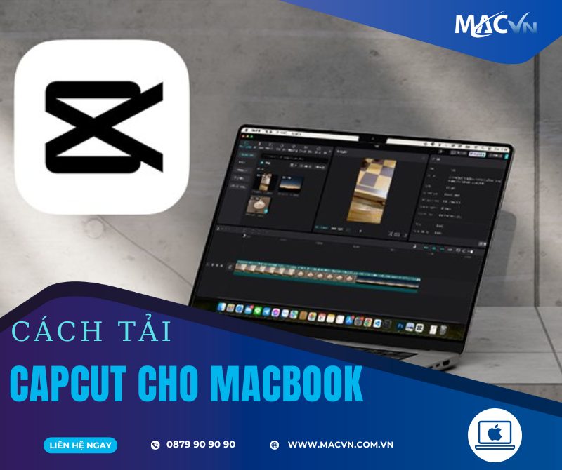 tải CapCut cho Macbook