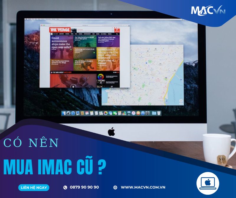 Có nên mua imac cũ