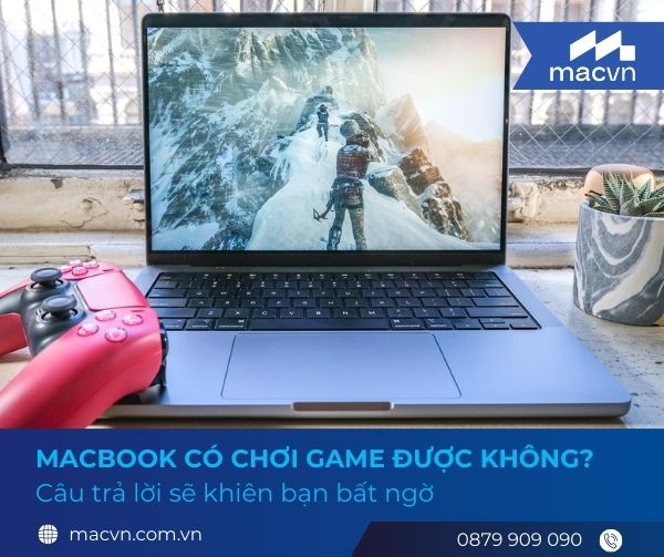 macbook co choi game duoc khong cover Macbook có chơi game được không? Câu trả lời sẽ khiến bạn bất ngờ