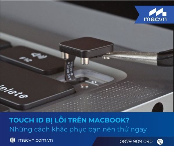 Cách khắc phục tình trạng Touch ID bị lỗi