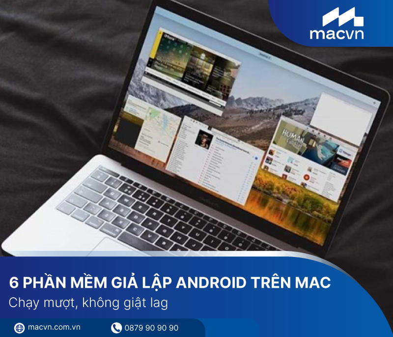 Phần mềm giả lập Android trên Mac ổn định, không giật lag